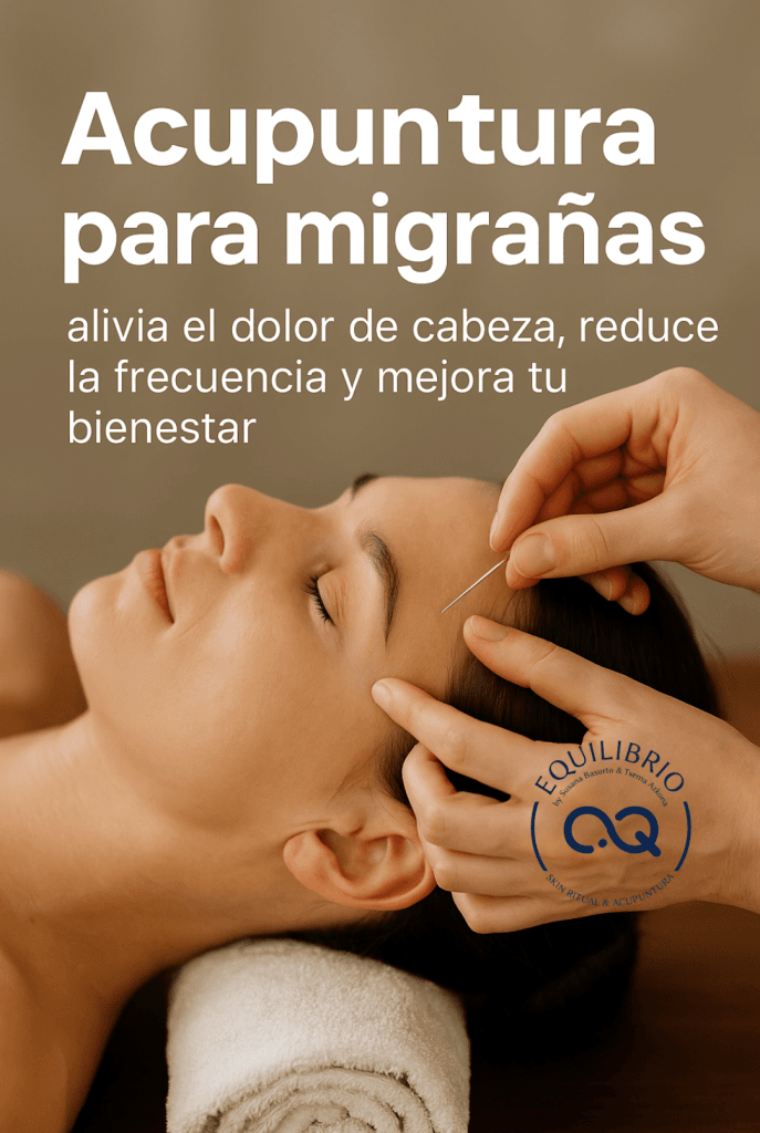 Acupuntura para las migrañas en Bilbao de la mano de EQUILIBRIO by Txema Azkona. Alivio natural y eficaz frente a las migrañas y dolores de cabeza.